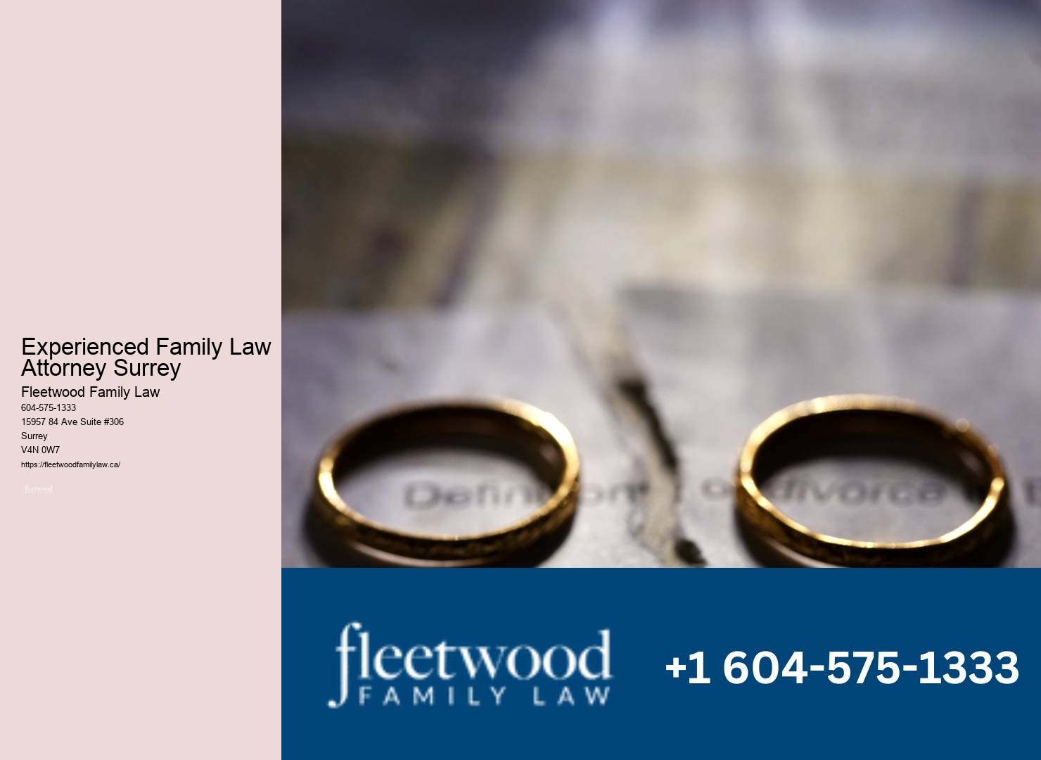 Experienced Family Law Attorney Surrey Child Custody Attorney