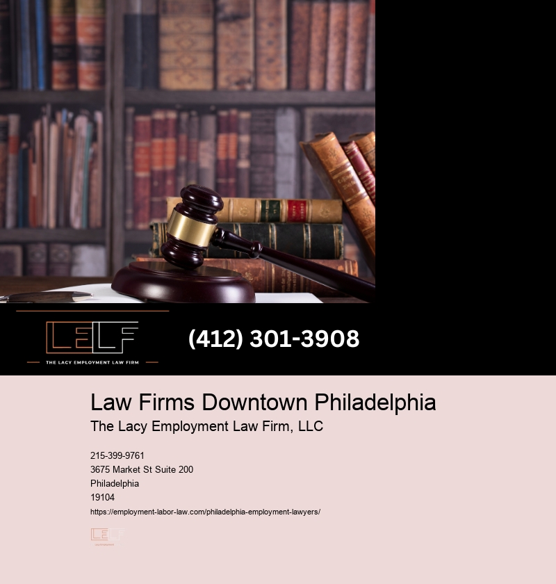 Employment Lawyers Philadelphia Free Consultation