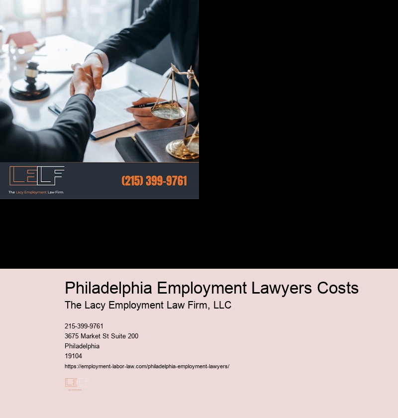 Philadelphia Employment Lawyers Costs